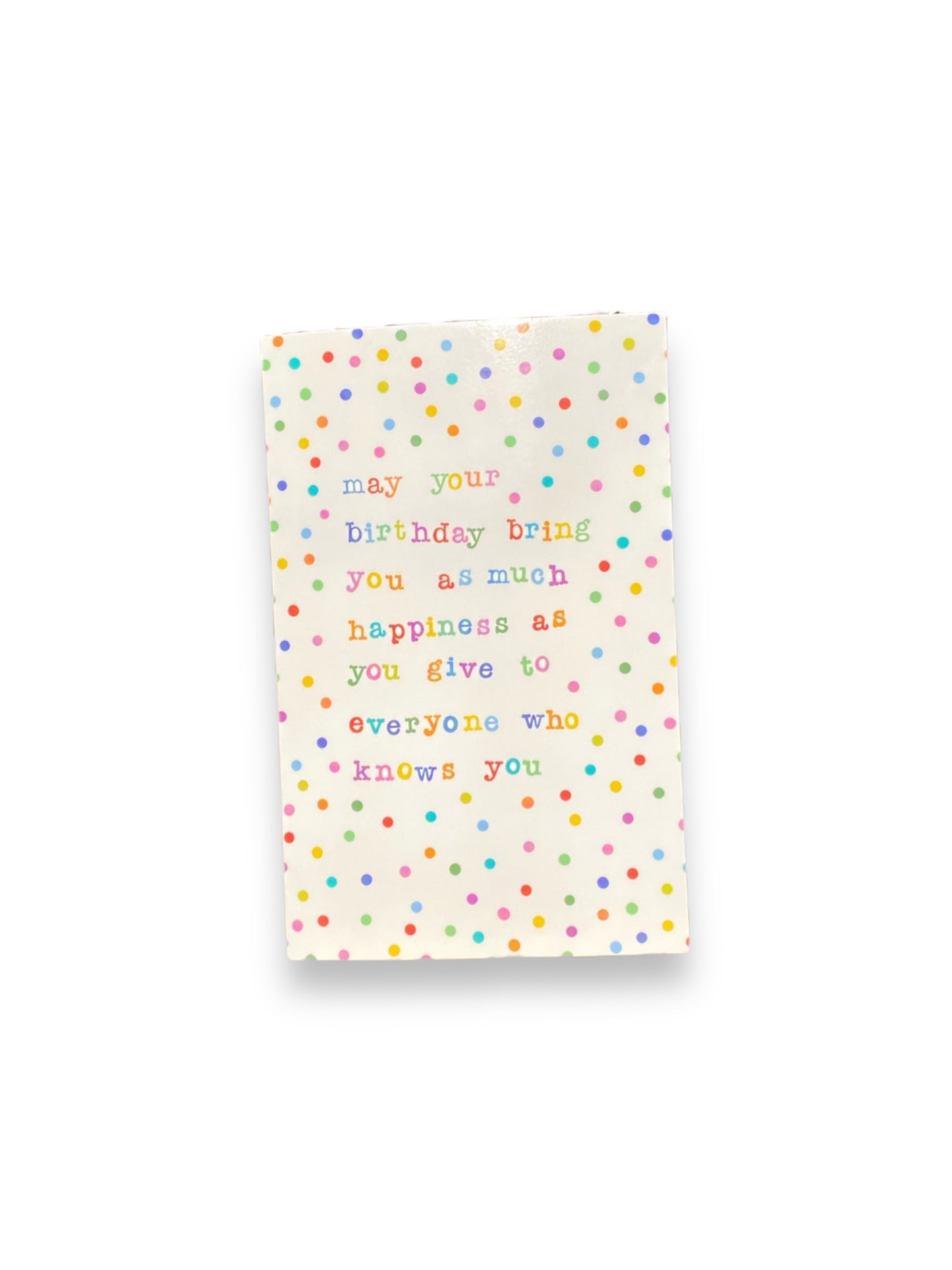 May Your Birthday Bring You Happiness