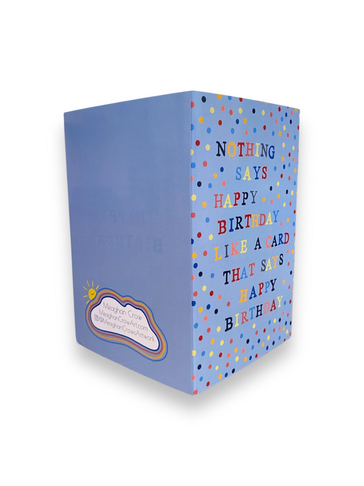 Blue Birthday Card - Nothing Says Happy Birthday Like a Card that says Happy Birthday